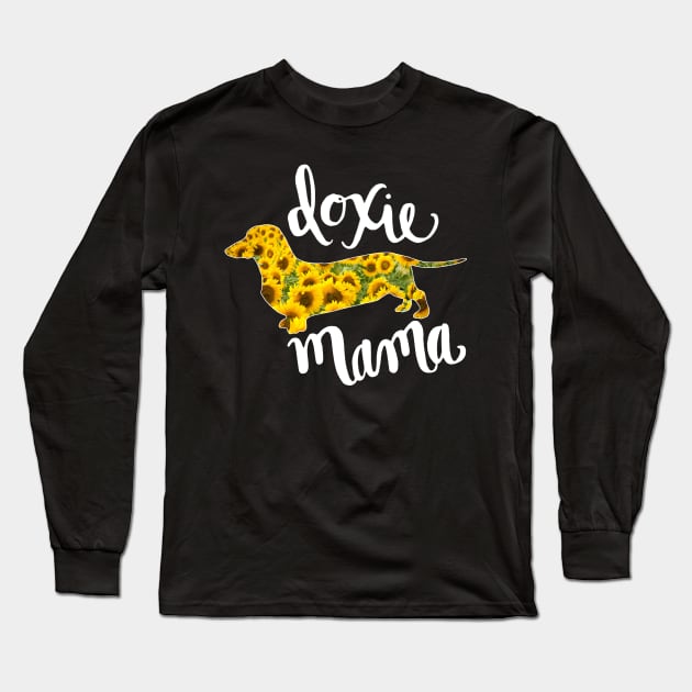 Doxie Mama Dachshund Mom Sunflower Mother's Day Gift for Dog Mom Lovers Long Sleeve T-Shirt by tutee